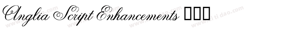 Anglia Script Enhancements字体转换